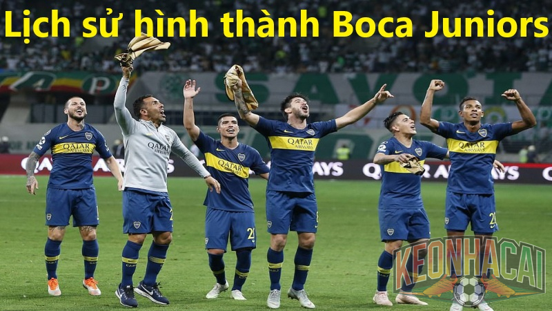 Lịch sử hình thành Boca Juniors