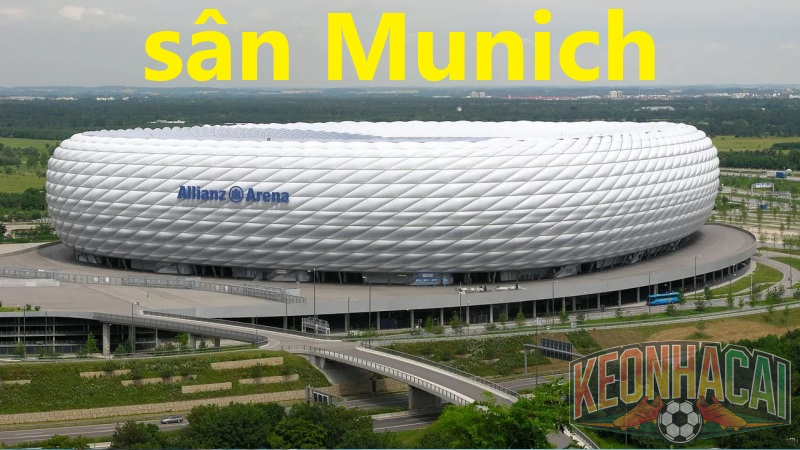 sân Munich